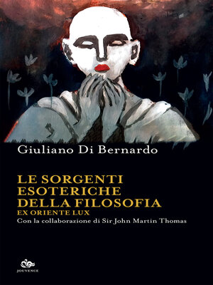 cover image of Le sorgenti esoteriche della filosofia
